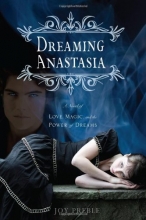 Cover art for Dreaming Anastasia: A Novel of Love, Magic, and the Power of Dreams