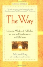 Cover art for The Way: Using the Wisdom of Kabbalah for Spiritual Transformation and Fulfillment