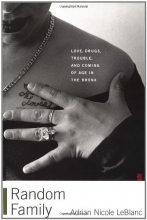 Cover art for Random Family: Love, Drugs, Trouble, and Coming of Age in the Bronx