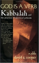 Cover art for God Is a Verb: Kabbalah and the Practice of Mystical Judaism