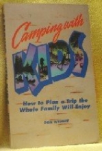 Cover art for Camping With Kids: How to Plan a Trip the Whole Family Will Enjoy