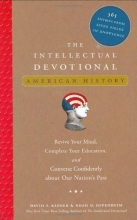 Cover art for The Intellectual Devotional: American History: Revive Your Mind, Complete Your Education, and Converse Confidently about Our Nation's Past