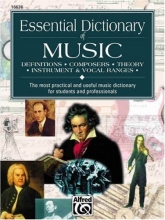Cover art for Essential Dictionary of Music: Definitions, Composers, Theory, Instrument & Vocal Ranges : The Most Practical and Useful Music Dictionary for Students ... (The Essential Dictionary Series)
