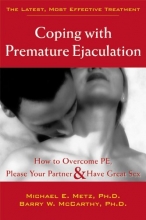 Cover art for Coping With Premature Ejaculation: How to Overcome PE, Please Your Partner & Have Great Sex
