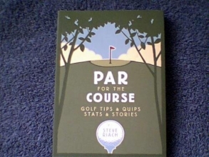 Cover art for Par for the Course: Golf Tips and Quips, Stats & Stories