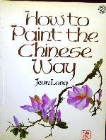 Cover art for How to Paint the Chinese Way