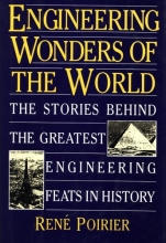 Cover art for Engineering Wonders of the World: The Stories Behind the Greatest Engineering Feats in History