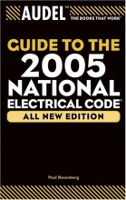 Cover art for Audel Guide to the 2005 National Electrical Code