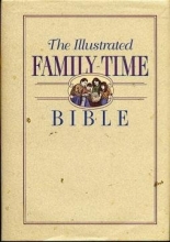 Cover art for The Illustrated family - Time Bible