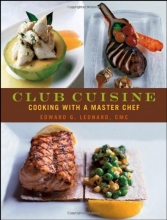 Cover art for Club Cuisine: Cooking with a Master Chef