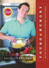 Cover art for Young & Hungry: More Than 100 Recipes for Cooking Fresh and Affordable Food for Everyone