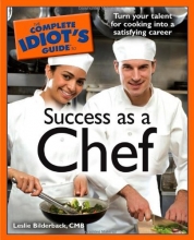 Cover art for The Complete Idiot's Guide to Success as a Chef