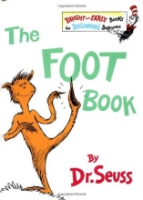 Cover art for The Foot Book (The Bright and Early Books for Beginning Beginners)