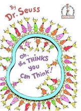 Cover art for Oh, the Thinks You Can Think!