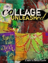 Cover art for Collage Unleashed