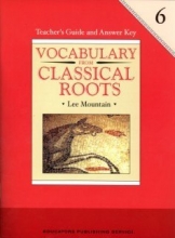 Cover art for Vocabulary From Classical Roots Book 6 - Teachers Guide