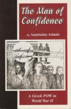 Cover art for The Man of Confidence: A Greek Pow in World War II