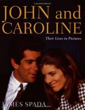 Cover art for John and Caroline: Their Lives in Pictures