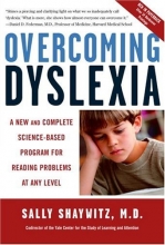 Cover art for Overcoming Dyslexia: A New and Complete Science-Based Program for Reading Problems at Any Level