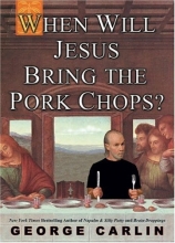 Cover art for When Will Jesus Bring the Pork Chops?