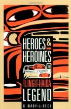 Cover art for Heroes and Heroines: Tlingit-Haida Legend