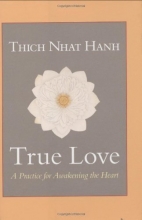 Cover art for True Love: A Practice for Awakening the Heart