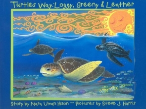 Cover art for Turtle's Way: Loggy, Greeny & Leather
