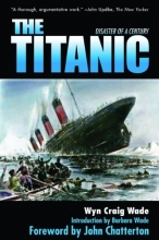 Cover art for The Titanic: Disaster of a Century
