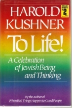 Cover art for To Life!: A Celebration of Jewish Being and Thinking