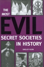 Cover art for The Most Evil Secret Societies in History