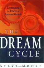Cover art for The Dream Cycle: Leveraging the Power of Personal Growth