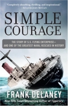 Cover art for Simple Courage: A True Story of Peril on the Sea