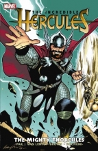 Cover art for Incredible Hercules, Vol. 5: The Mighty Thorcules