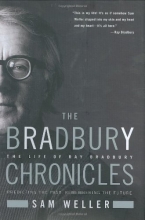 Cover art for The Bradbury Chronicles: The Life of Ray Bradbury
