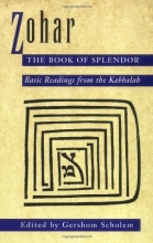 Cover art for Zohar: The Book of Splendor: Basic Readings from the Kabbalah