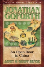 Cover art for Jonathan Goforth: An Open Door in China (Christian Heroes: Then & Now)