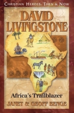 Cover art for David Livingstone: Africa's Trailblazer (Christian Heroes: Then & Now)