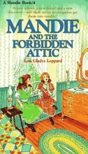 Cover art for Mandie and the Forbidden Attic (Mandie #4)