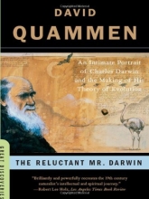 Cover art for The Reluctant Mr. Darwin: An Intimate Portrait of Charles Darwin and the Making of His Theory of Evolution (Great Discoveries)