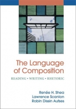 Cover art for The Language of Composition: Reading - Writing - Rhetoric