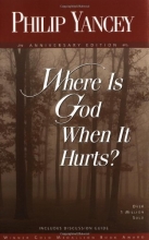 Cover art for Where Is God When It Hurts?