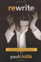 Cover art for Rewrite: A Step-by-Step Guide to Strengthen Structure, Characters, and Drama in your Screenplay