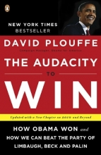 Cover art for The Audacity to Win: How Obama Won and How We Can Beat the Party of Limbaugh, Beck, and Palin