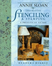 Cover art for Annie Sloan Decorative Stenciling and Stamping: A Practical Guide
