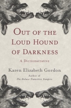 Cover art for Out of the Loud Hound of Darkness: A Dictionarrative