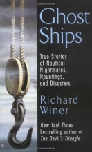 Cover art for Ghost Ships: True Stories of Nautical Nightmares, Hauntings, and Disasters