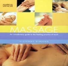 Cover art for Massage: An Introductory Guide to the Healing Practice of Touch