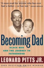 Cover art for Becoming Dad: Black Men and the Journey to Fatherhood