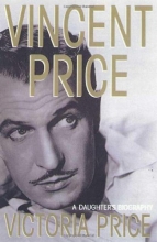 Cover art for Vincent Price: A Daughter's Biography