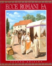 Cover art for Ecce Romani I-A, A Latin Reading Program, 2nd edition: Meeting the Family (Vol 1)